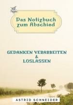 Notizbuch, Abschied, Tod, Trauer